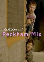 Watch Peckham Mix 1channel
