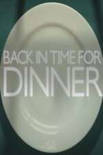 Watch Back in Time for Dinner 1channel
