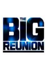 Watch The Big Reunion 1channel