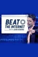 Watch Beat the Internet with John Robins 1channel