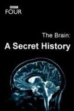 Watch The Brain: A Secret History 1channel