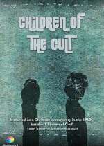Watch Children of the Cult 1channel