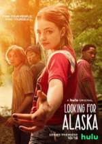 Watch Looking for Alaska 1channel