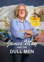 Watch James May and The Dull Men 1channel