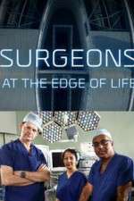 Watch Surgeons: At the Edge of Life 1channel