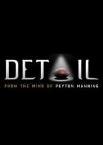 Watch Detail: From the Mind of Peyton Manning 1channel