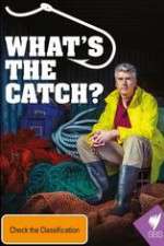 Watch What's The Catch With Matthew Evans 1channel