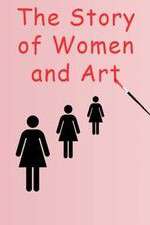 Watch The Story of Women and Art 1channel