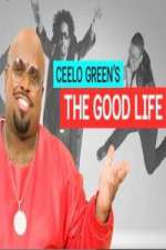 Watch Ceelo Greens the Good Life 1channel