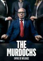 Watch The Murdochs: Empire of Influence 1channel