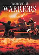 Watch Clash of Ancient Warriors 1channel