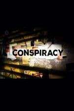 Watch Conspiracy 1channel