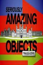 Watch Seriously Amazing Objects 1channel