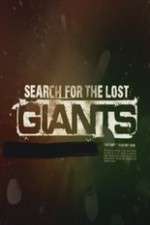 Watch Search for the Lost Giants 1channel