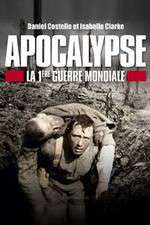 Watch Apocalypse: World War One 1channel