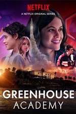 Watch Greenhouse Academy 1channel