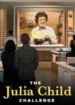 Watch The Julia Child Challenge 1channel