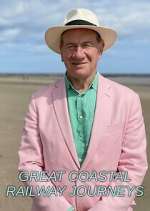 Watch Great Coastal Railway Journeys 1channel