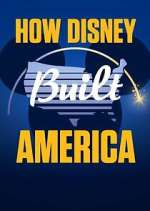 Watch How Disney Built America 1channel