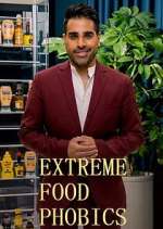 Watch Extreme Food Phobics 1channel