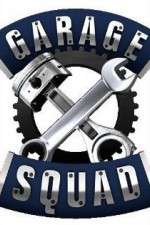 Watch Garage Squad 1channel