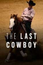 Watch The Last Cowboy 1channel