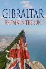 Watch Gibraltar: Britain in the Sun 1channel