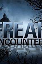 Watch Freak Encounters 1channel