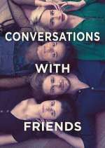 Watch Conversations with Friends 1channel