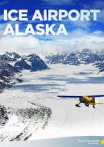 Watch Ice Airport Alaska 1channel