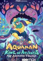 Watch Aquaman: King of Atlantis 1channel