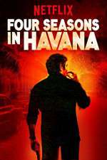 Watch Four Seasons in Havana 1channel