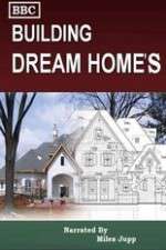 Watch Building Dream Homes 1channel