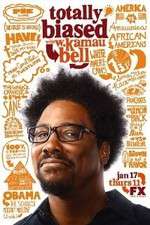 Watch Totally Biased with W. Kamau Bell 1channel