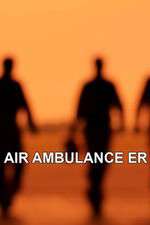 Watch Air Ambulance ER 1channel