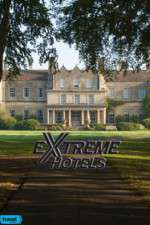 Watch Extreme Hotels 1channel