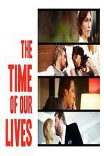 Watch The Time of Our Lives 1channel