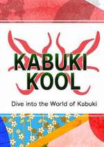 Watch Kabuki Kool 1channel