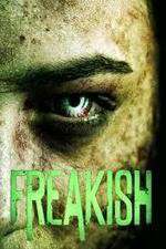 Watch Freakish 1channel