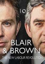 Watch Blair & Brown: The New Labour Revolution 1channel