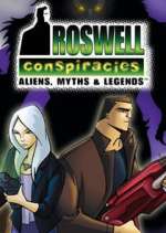 Watch Roswell Conspiracies: Aliens, Myths and Legends 1channel