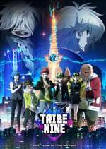 Watch Tribe Nine 1channel
