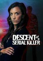 Watch Descent of a Serial Killer 1channel