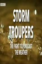 Watch Storm Troupers: The Fight to Forecast the Weather 1channel