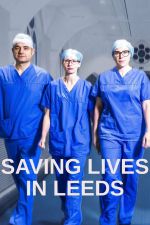 Watch Saving Lives in Leeds 1channel