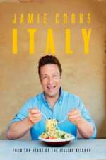 Watch Jamie Cooks Italy 1channel