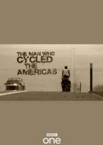 Watch The Man Who Cycled the Americas 1channel