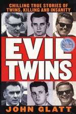 Watch Evil Twins 1channel