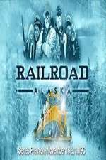 Watch Railroad Alaska 1channel